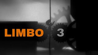 I KEEP OVERCOMPLICATING THINGS!!! - Limbo Episode 3!