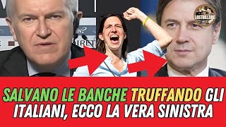 BANCHE SALVATE dalla SINISTRA: Ecco come hanno TRUFFATO gli Italiani!