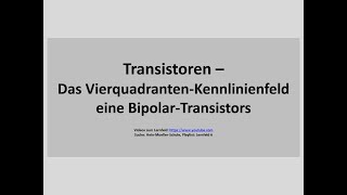 LF6: 11 Transistoren - Vierquadranten-Kennlinienfeld