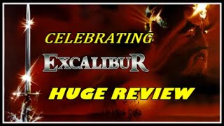 EXCALIBUR - CLASSIC MOVIE CELEBRATION!