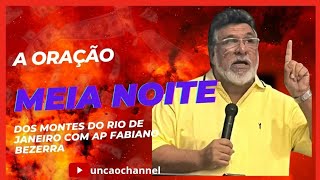 A poderosa oração da meia noite