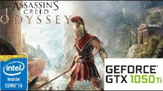 Assassin's Creed Odyssey: GTX 1050 TI 4GB i5 4460