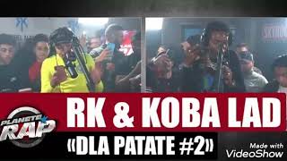 RK - D'la patate 2 ft. Koba LaD [Planète Rap] (Audio)