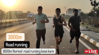 1600m नॉर्मल रोड रनिंग केसे करे 🏃🏻#roadrunning