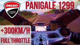 INSANE +300 km/h Ducati Panigale Full Throttle