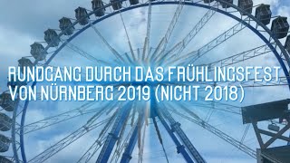 Frühlingsfest Nürnberg Rundgang 2019 -Volksfest Nürnberg 2019- -2019- -Volksfest-