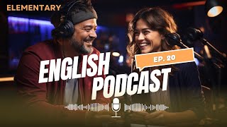 🎧 Learning English with Podcasts | Episode 020 I Can See Clearly Now Elementary Level