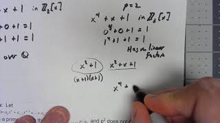 Abstract Algebra 15.6: Irreducibility Theorems