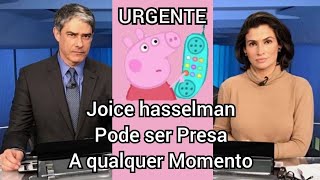 URGENTE: A CASA CAIU PARA JOICE HASSELMAN. ELA PODE SER  PRESA A QUALQUER MOMENTO. FIQUEM ATENTOS.