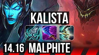 KALISTA vs MALPHITE (TOP) | 1300+ games | BR Master | 14.16