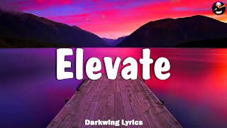 Jeff Grecia - Elevate (Lyrics)