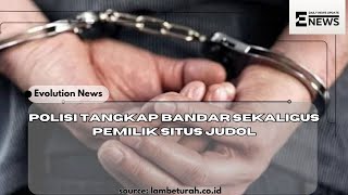 polisi tangkap bandar sekaligus pemilik situs judol