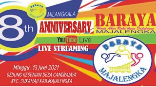 ANNIVERSARY 8Th BARAYA MAJALENGKA 2021 season 2