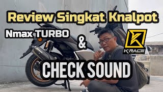 Review & Check Sound Knalpot Nmax Turbo  @KraceExhaust