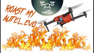 Roast my Autel Evo 2 - Roast my drone de Drones by Vekigo