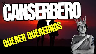 Canserbero QUERER QUERERNOS Reacción - Letra