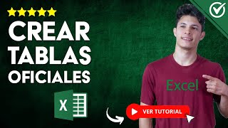 Cómo CREAR TABLAS OFICIALES de Excel | 📊 Ventajas de usar Tablas en Excel 📊