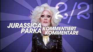 Jurassica Parka kommentiert Kommentare 2020 (2/2)