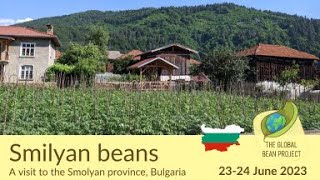 Global Bean Visits Smilyan, Home of the Famous Smilyan Beans