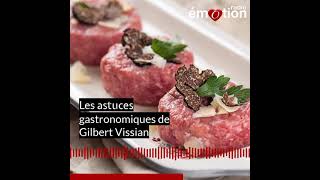 Tartare de veau à la truffe de Gilbert Vissian