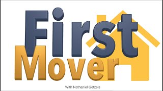 First Mover Show with Nathaniel Getzels / Episode 9