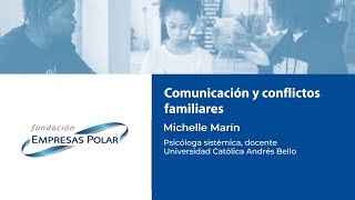 Comunicación y conflictos familiares