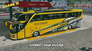 ❗SHARE DAN REVIEW LIVERY DUA PUTRA SHD ORI || BUS SIMULATOR INDONESIA