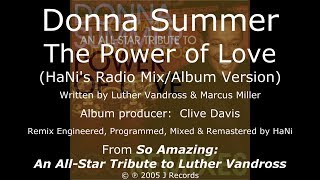 Donna Summer - Power of Love (HaNi's Radio Mix/Album Version) LYRICS - Remastered 2005