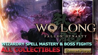 Wo Long - Wizardry Spell Mastery - All Collectibles & Boss Fights