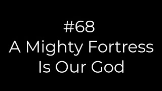 68 A Mighty Fortress Is Our God | Conducting tutorial