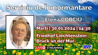 Replay 🔴Live Serviciu de Înmormântare - Elena Corciu | 30.01.2024