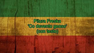 Co devento geoso (con testo) - Pitura Freska