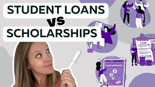 Student Loans vs Scholarships