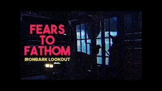 HUGE JUMPSCARE 😨😨😨 - FEARS TO FATHOM IRONBARK LOOKOUT PART 1 (FINALE)