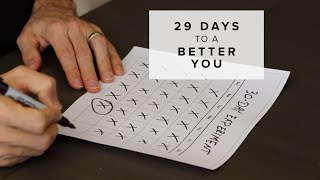 29 Days to a Better You