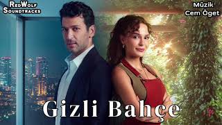 Gizli Bahçe Orijinal Dizi Müzikleri - Ailem İçin