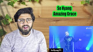 So Hyang (소향) - Amazing Grace (어메이징 그레이스) | A Full Church (충만한교회) Reaction!