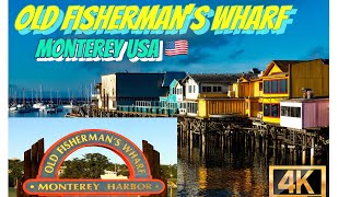 [4k]Old Fisherman’s Wharf Monterey USA 🇺🇸 walking tour | walking tour 4k @californiacouple