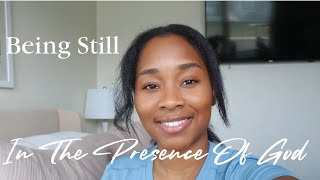 Learning To Be Still | Why You May Not Be Hearing God’s VOICE 🗣️