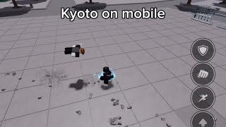 Kyoto on mobile (the strongest battlegrounds)