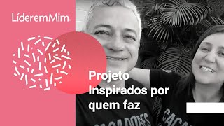 INSPIRADOS POR QUEM FAZ!