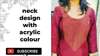 #painting #fabricpainting tutorial ||beautiful neck design using acrylic colour with easy steps .