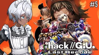 Streaming .hack//G.U. Last Recode (Day 5) | VTuber