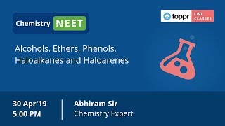 LiveClasses: NEET - Hacks & Tricks - Chemistry | Alcohols, Ethers, Phenols and Haloalkanes