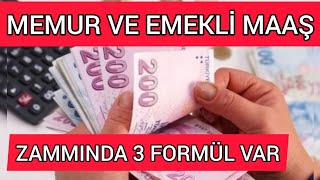 Memur ve Emekli Temmuz Ayında Ne Kadar Zam Alacak?