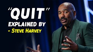 Quitting is guaranteed failure. says Steve Harvey (The most inspirational video 2021)