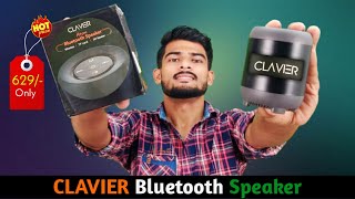 CLAVIER Atom Bluetooth Speaker Unboxing And Review | Best Budget Wireless Speaker Under Rs.700/-