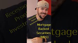 🏡Mortgage Backed Securities: Your Shield in Economic Storms⛈️ #financialeducation #recessionproof