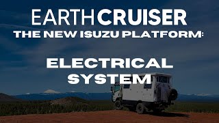 EarthCruiser on the new Isuzu Platform: Electrical System