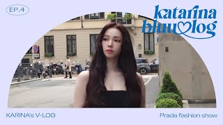 하이하잇 여기는 밀라노👋 | KARINA at Prada Spring/Summer 2025 Womenswear fashion show | katarinabluu-log